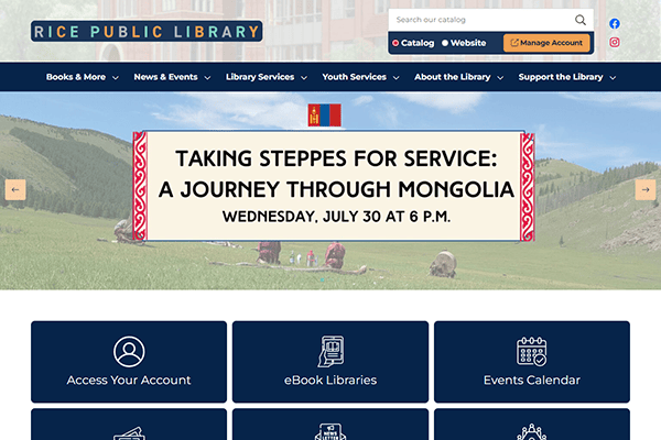 Screenshot of Rice Public Library’s homepage, featuring an event banner for Taking Steppes for Service: A Journey Through Mongolia, scheduled Wednesday, July 30 at 6 p.m. Explore upcoming events at Rice Public Library.