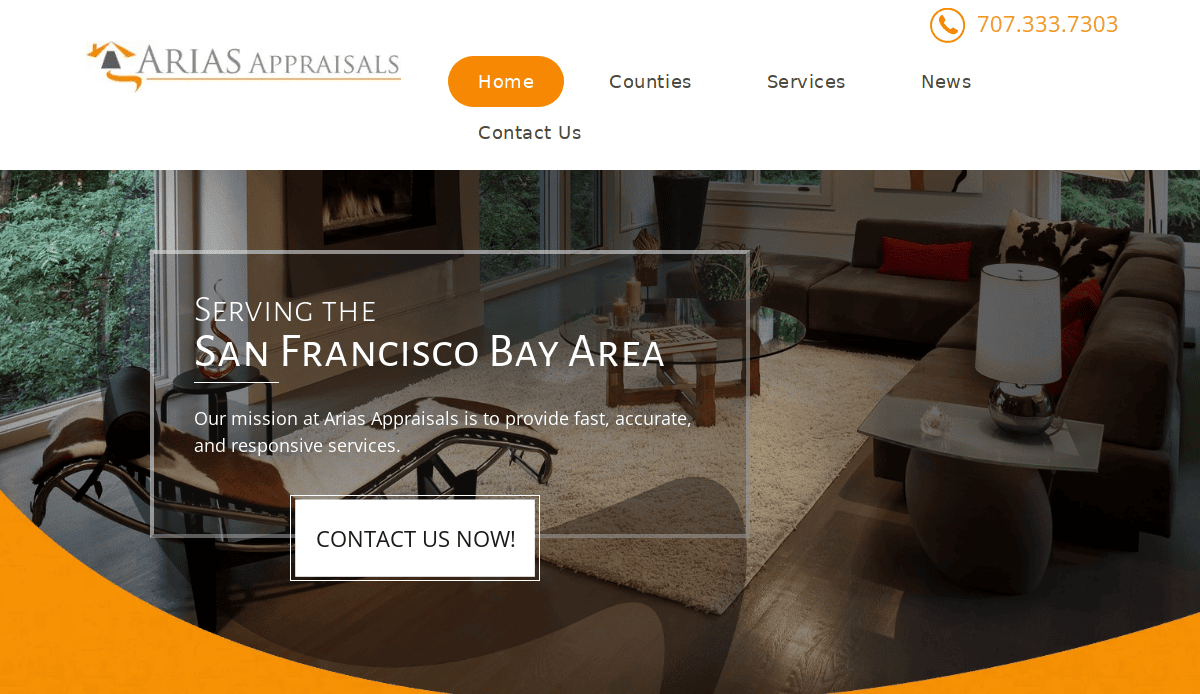 A homepage of Arias Appraisals website featuring a modern living room, menu options, contact information, and a message: “Serving the San Francisco Bay Area. Our mission is to provide fast, accurate, and responsive services.”.