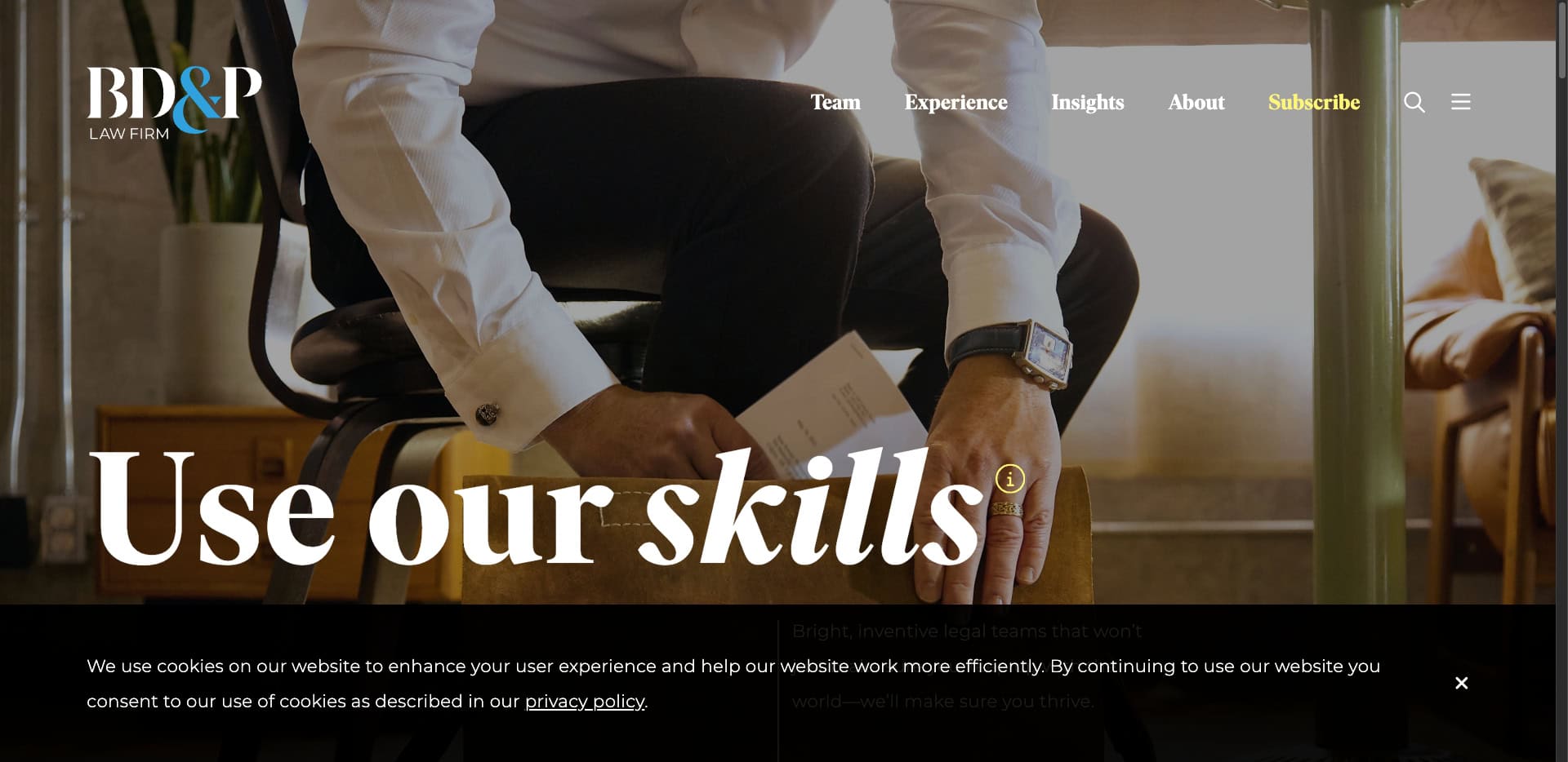 A person in business attire ties their shoe in an office setting. The text reads, Use our skills, with the BD&P Law Firm logo and navigation menu visible at the top. A cookie consent message appears at the bottom.