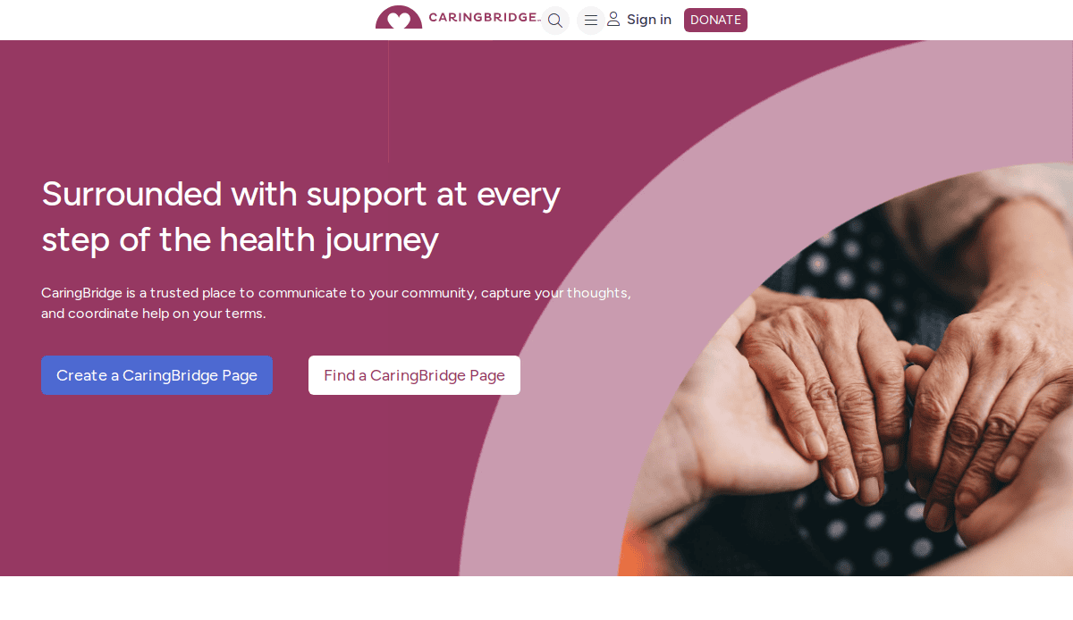 Screenshot of the CaringBridge homepage showing hands gently holding each other, a headline about support during the health journey, and buttons to create or find a CaringBridge page.