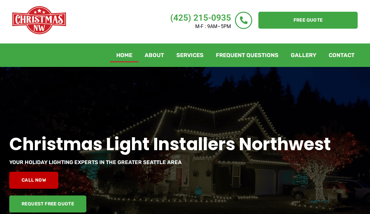 Website homepage for Christmas Light Installers Northwest with a house decorated in holiday lights, a green menu bar, contact info, and call-to-action buttons for quotes and calling now.