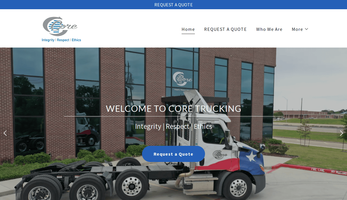 A white semi-truck with a Texas flag design is parked outside a modern brick office building. The website header reads WELCOME TO CORE TRUCKING with a Request a Quote button in the center.