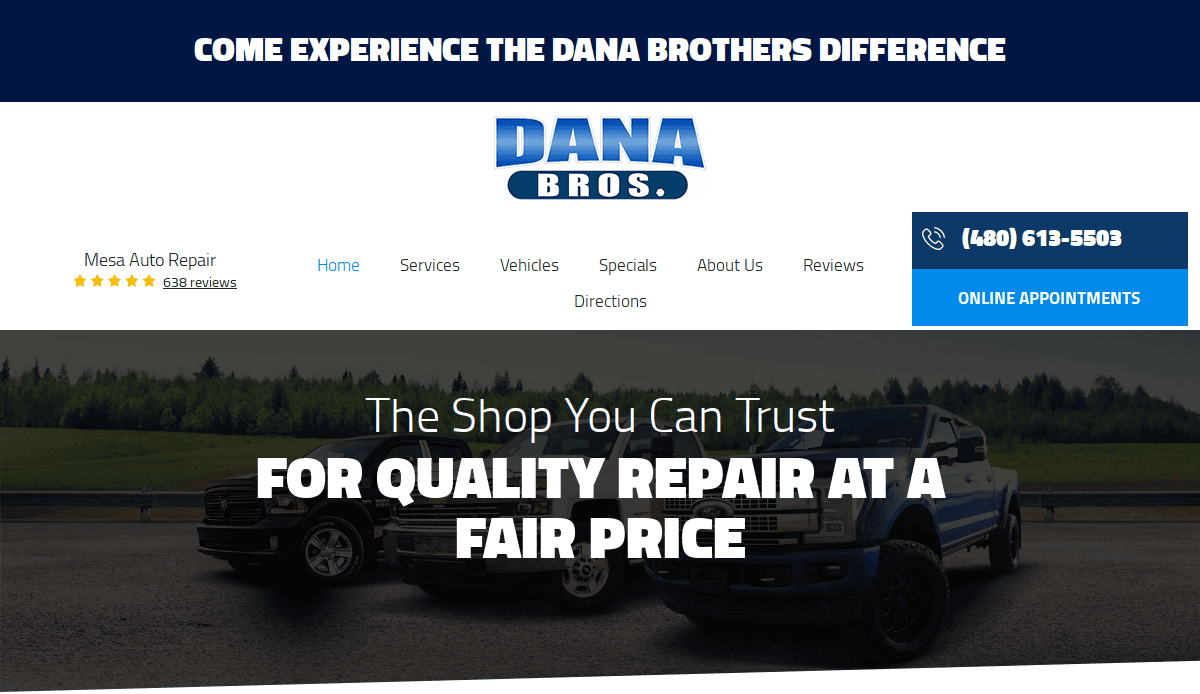 Website homepage for Dana Bros. auto repair, featuring trucks in the background, a phone number, online appointment button, review rating, and slogans emphasizing quality repair at a fair price.