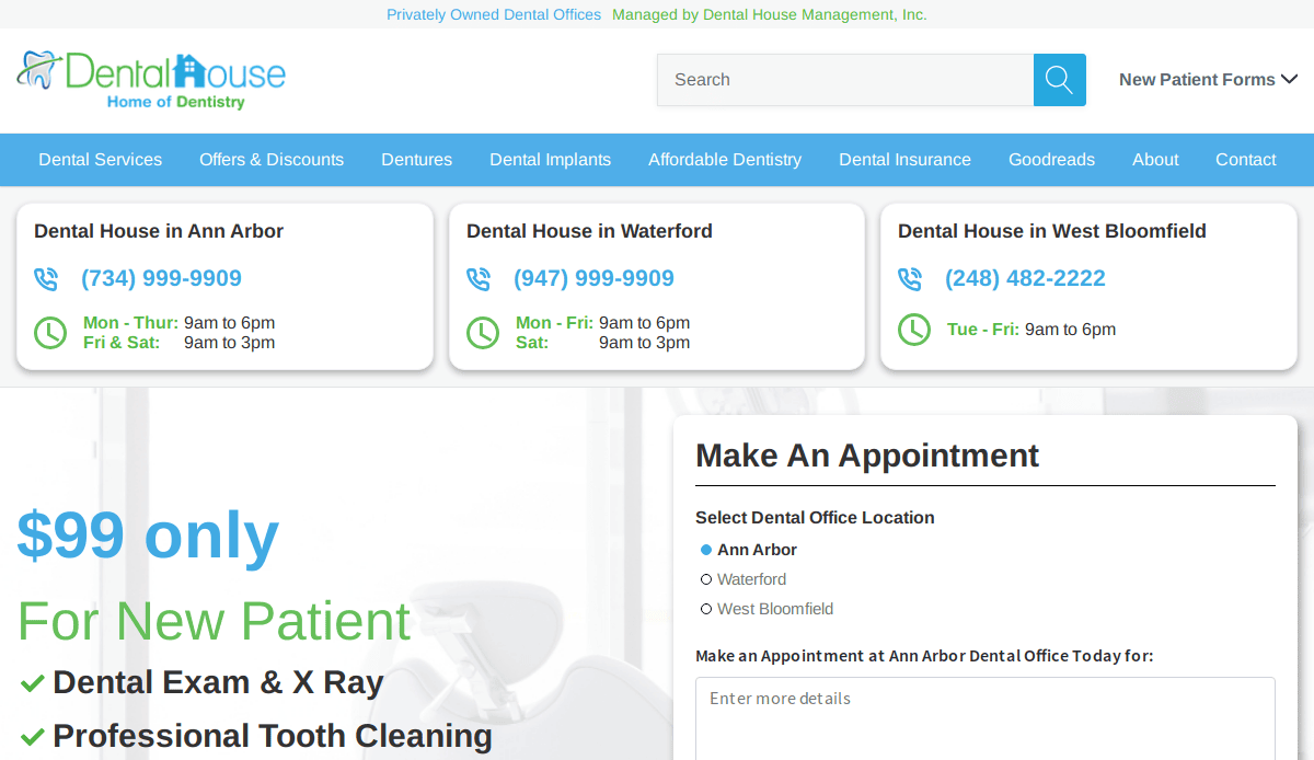 Screenshot of Dental House website showing locations in Ann Arbor, Waterford, and West Bloomfield with contact numbers, hours, and a Make An Appointment form. Blue, green, and white color scheme.