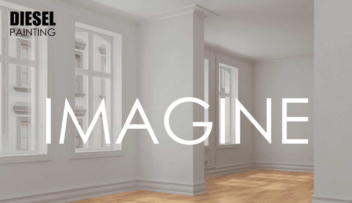 A bright, empty room with white walls, large windows, and hardwood floors. The words DIESEL PAINTING and IMAGINE are overlaid in bold text.