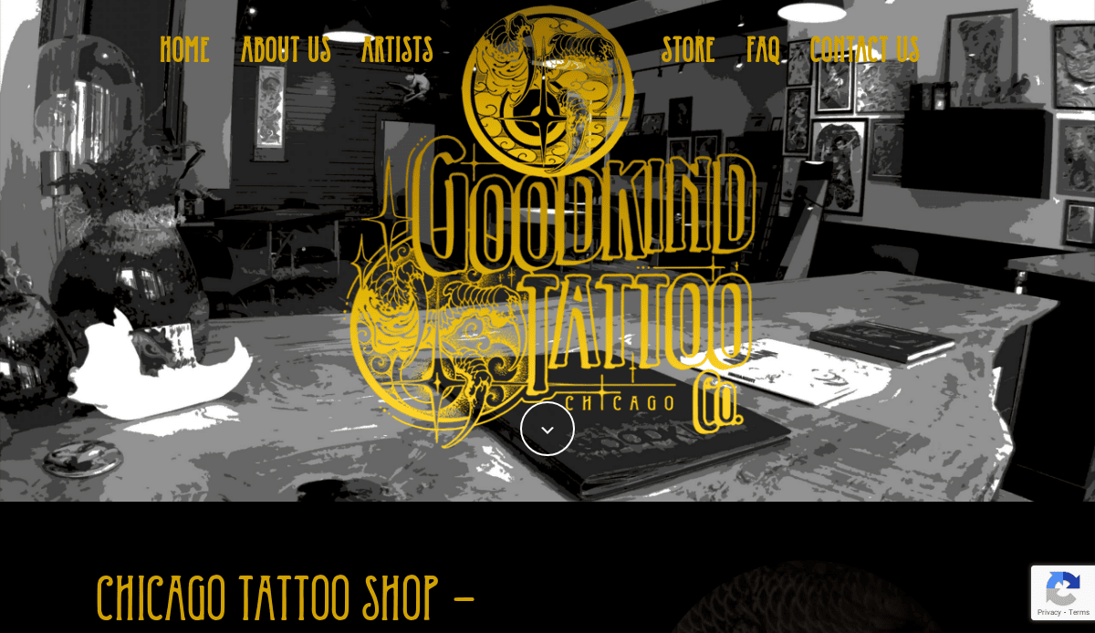 A tattoo studio interior with tattoo designs on the walls and tables. The center is overlaid with a large gold Goodkind Tattoo Co. Chicago logo and website navigation links across the top.