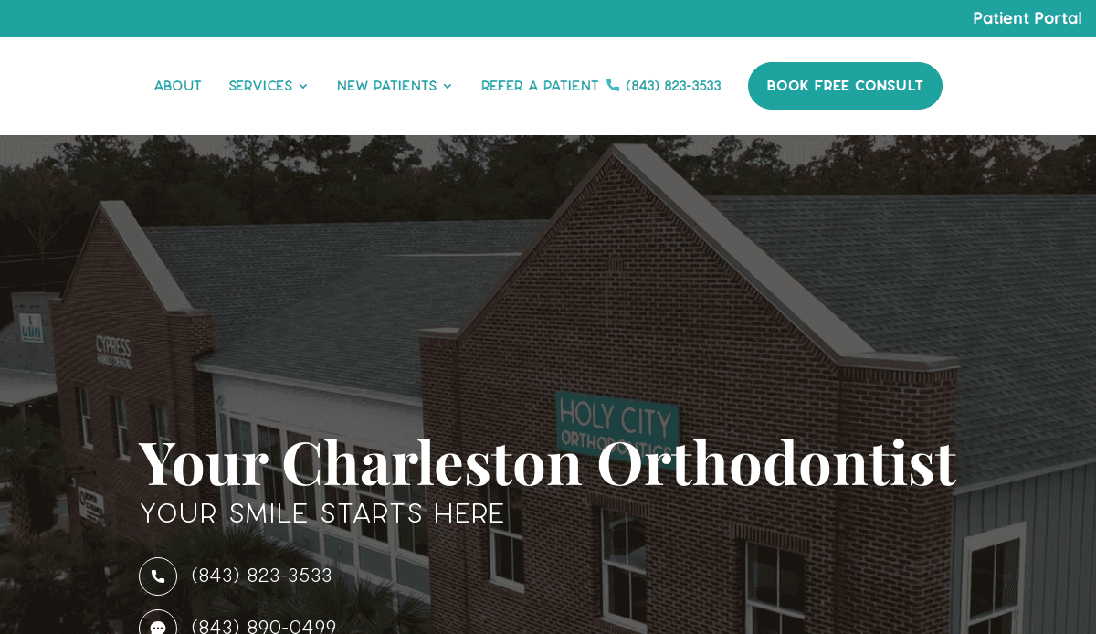A brick building with a sign reading Holy City Orthodontics and text overlay that says Your Charleston Orthodontist—Your smile starts here with contact details and navigation options at the top.