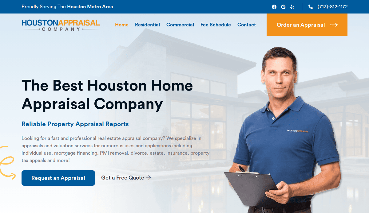 Homepage of Houston Appraisal Company featuring a man in a blue shirt holding a tablet, with modern homes in the background and options to order or request an appraisal.