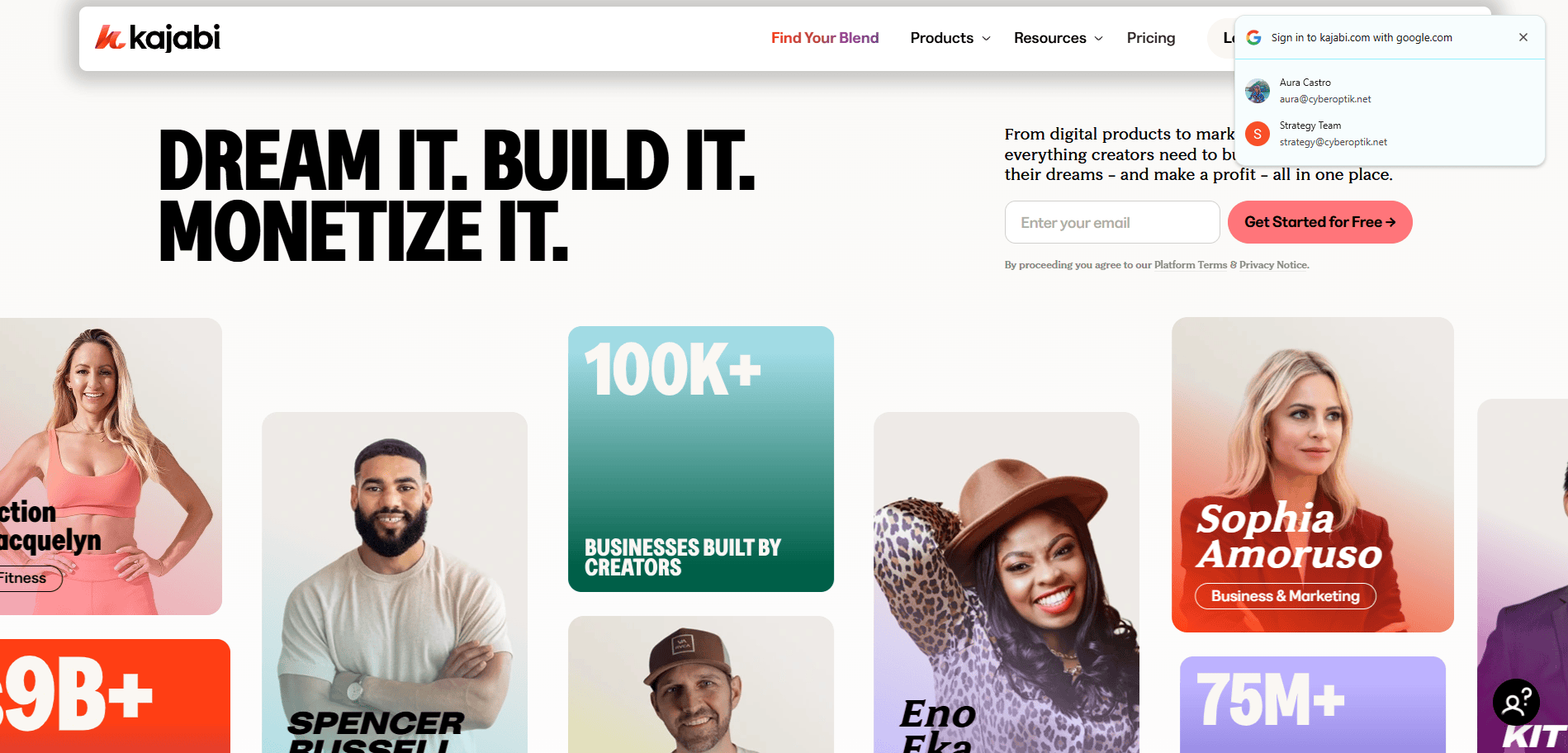 Screenshot of the Kajabi homepage, featuring bold text: DREAM IT. BUILD IT. MONETIZE IT. with photos of entrepreneurs and a pop-up in the corner prompting users to sign in with Google.