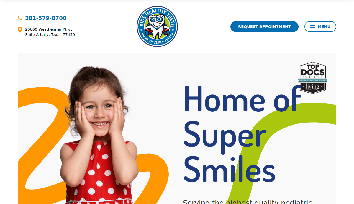 A young girl in a red polka-dot dress smiles with her hands on her cheeks; the text reads Home of Super Smiles on a pediatric dental clinic website. Contact info and a blue logo appear at the top.