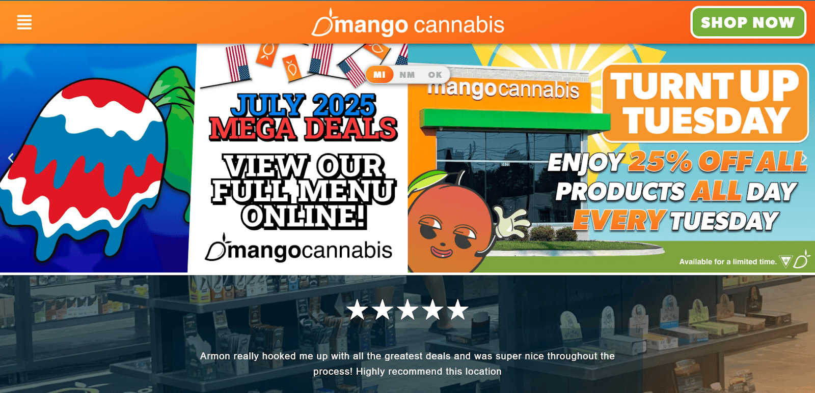 Screenshot of the Mango Cannabis website showing July 2025 deals, a 25% off Tuesday promotion, a storefront, and a customer review praising staff and service. The site also prompts users to shop online.