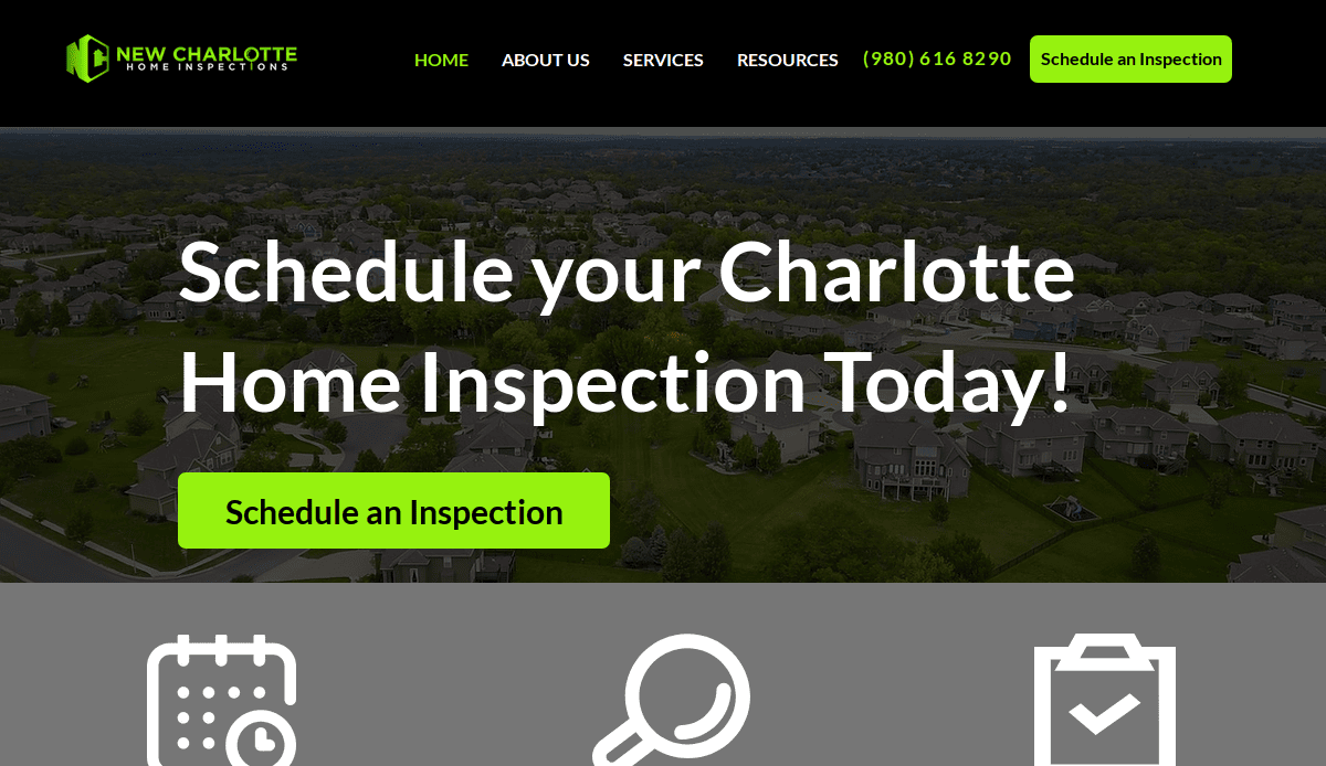 A website homepage for New Charlotte Home Inspections with a background aerial view of a suburban neighborhood and large text saying “Schedule your Charlotte Home Inspection Today!” plus a bright green button.