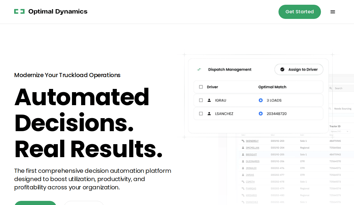 Screenshot of the Optimal Dynamics homepage featuring the slogan Automated Decisions. Real Results. with a sample dispatch management interface and a green Get Started button in the top right corner.