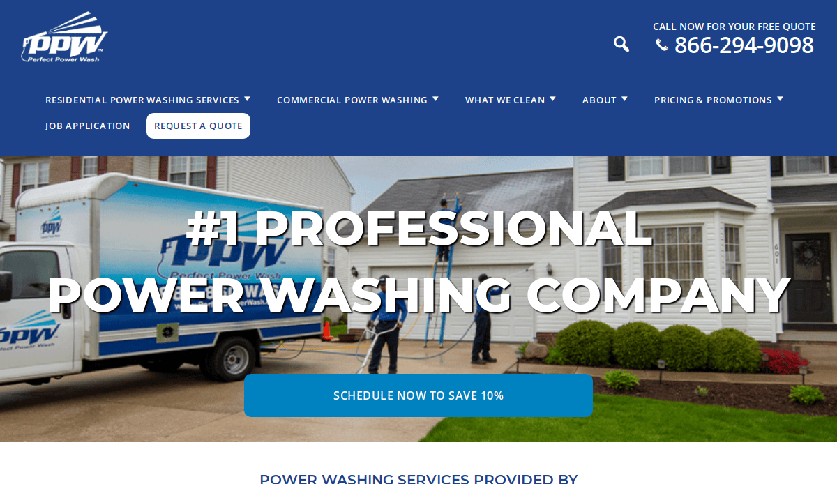 Website homepage for Perfect Power Wash showing workers power washing a house driveway, with a blue company van parked outside. Text says, #1 Professional Power Washing Company and displays contact details and a quote request button.