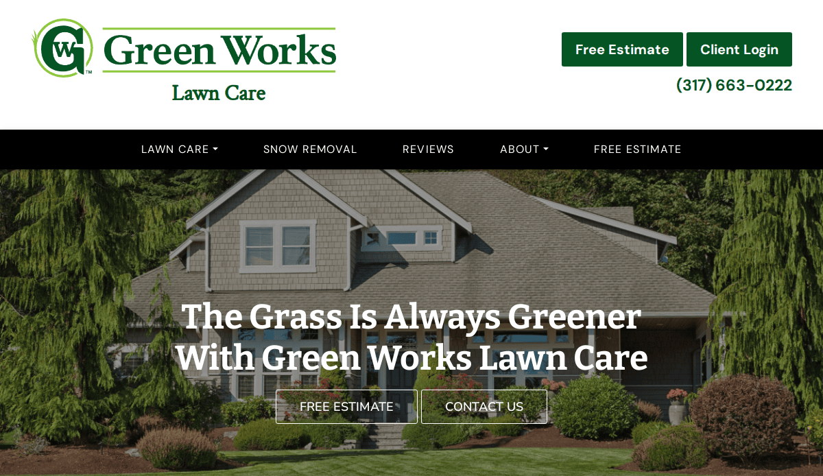 A website homepage for Green Works Lawn Care features a large house with a well-manicured lawn, navigation menu, company logo, and green buttons for Free Estimate and Client Login—showcasing expert lawn services and maintenance.
