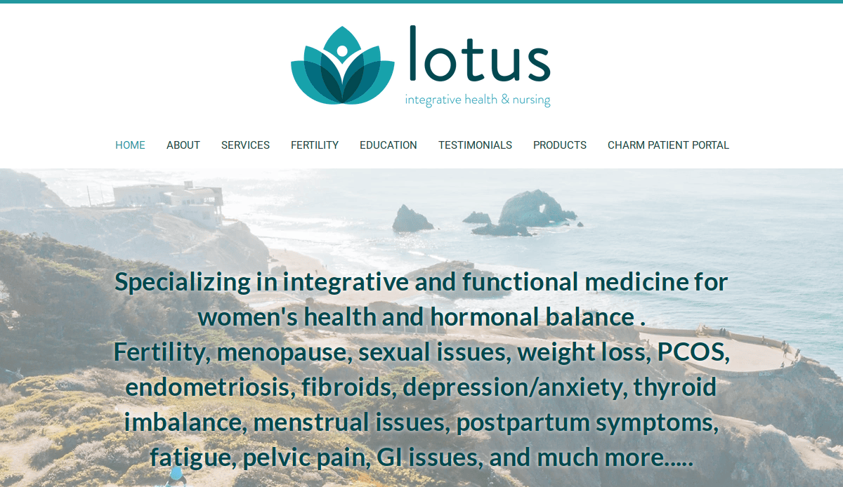 Website homepage for Lotus Integrative Health & Nursing featuring a logo, navigation menu, and coastal background. Showcasing holistic web design, the text promotes women’s health services like fertility, menopause, thyroid, and hormonal balance care.