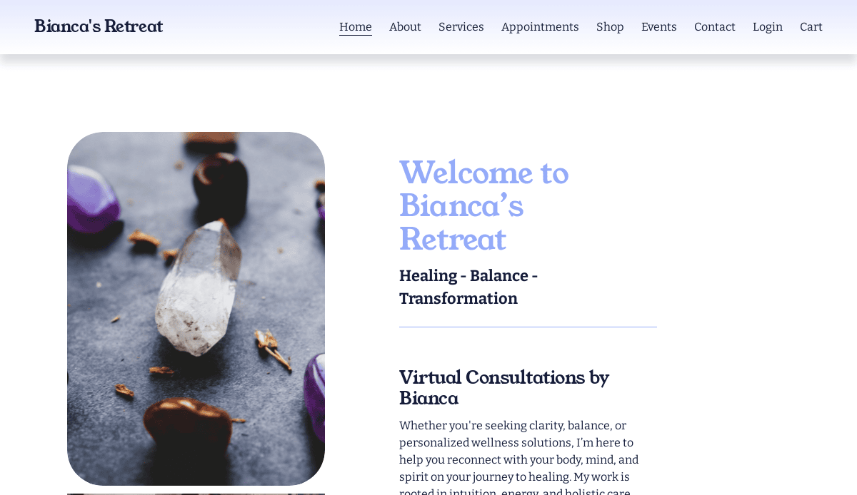 Screenshot of a wellness website homepage featuring a crystal and stones image on the left and text on the right that reads Welcome to Bianca’s Retreat – Healing, Balance, Transformation with info about virtual consultations and holistic web design.