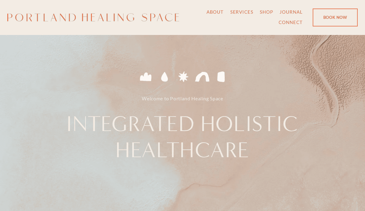 Website homepage for Portland Healing Space with a pale, textured background, navigation menu, and large Integrated Holistic Healthcare text. Showcases Holistic Web Design with icons and a Book Now button for an inviting wellness website experience.