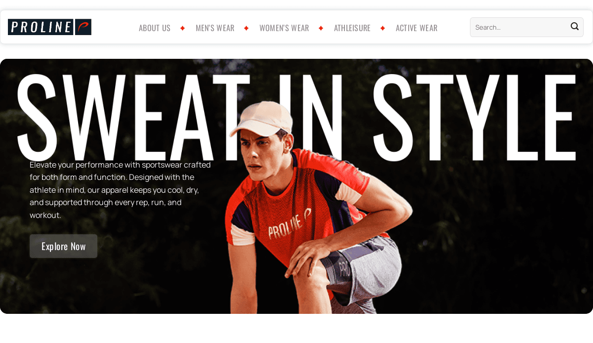 A man wearing a red and white Proline sports outfit and a cap is crouched outdoors. The text SWEAT IN STYLE and a button reading Explore Now appear, promoting athletic wear for men and women.