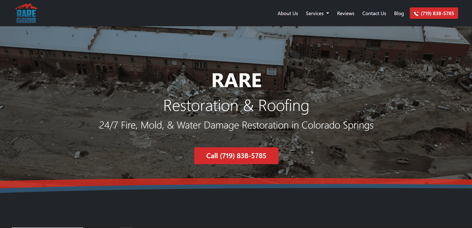 A damaged building surrounded by debris, with text overlay: RARE Restoration & Roofing, 24/7 Fire, Mold, & Water Damage Restoration in Colorado Springs. Red call-to-action button and contact number visible.
