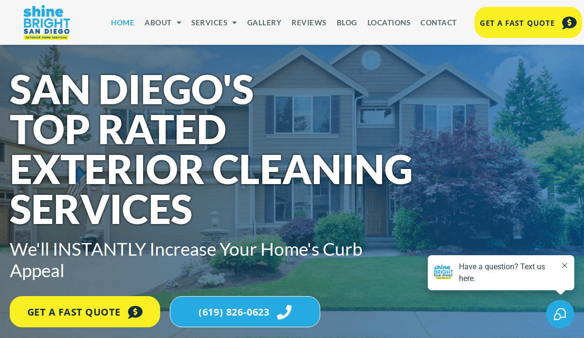 A website homepage for Shine Bright San Diego, advertising top-rated exterior cleaning services with a large house in the background and options to get a quote or text for information.