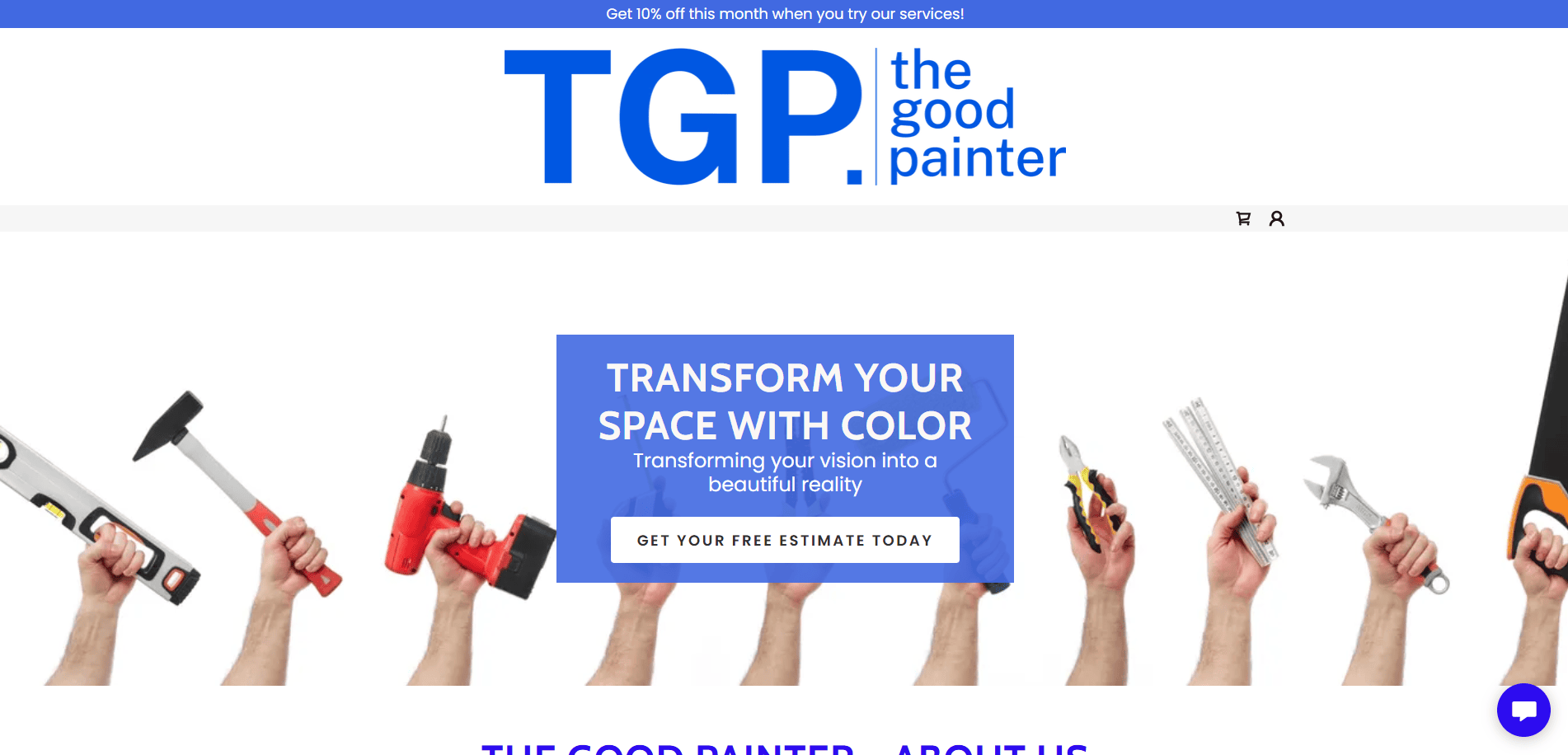 A website homepage for The Good Painter featuring a blue and white color scheme, with several hands holding painting and DIY tools and a central button offering a free estimate for painting services.