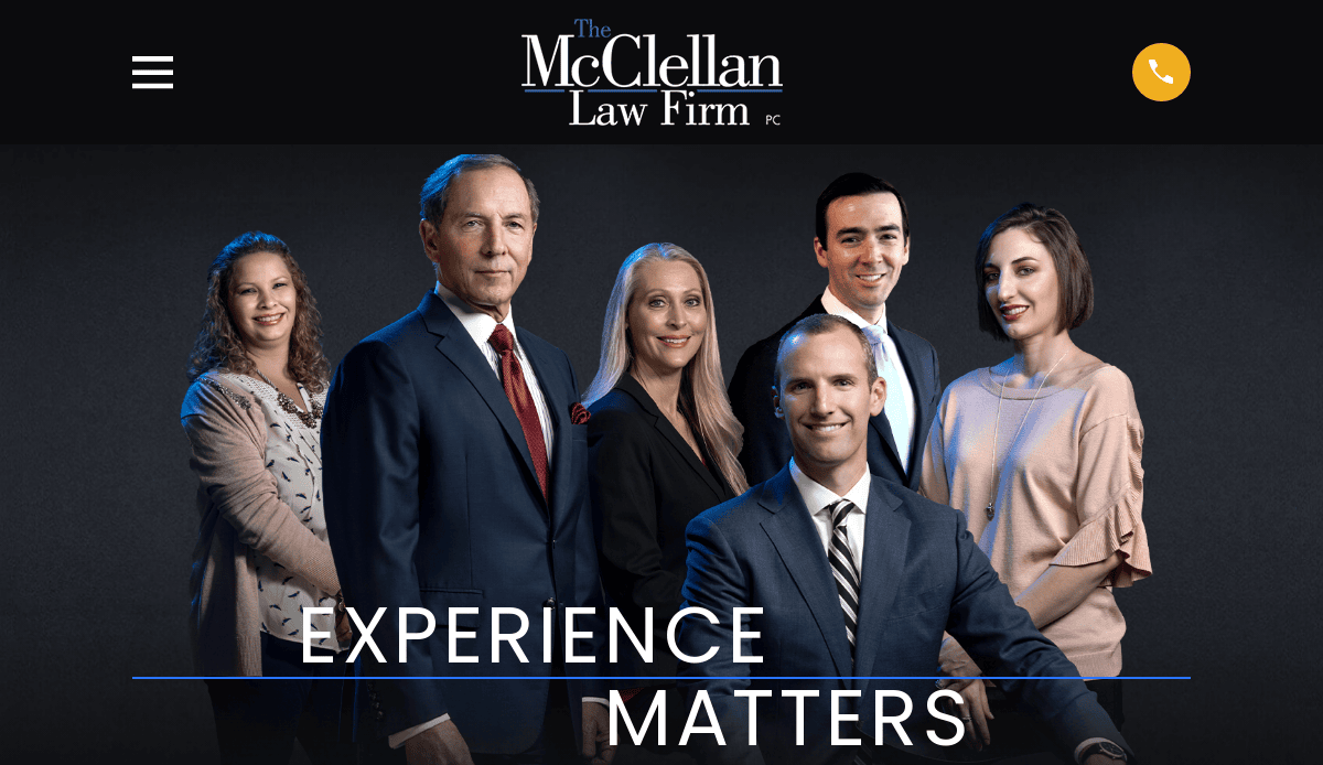 Six professionally dressed individuals pose together against a dark background with The McClellan Law Firm logo above them and the words EXPERIENCE MATTERS displayed at the bottom.