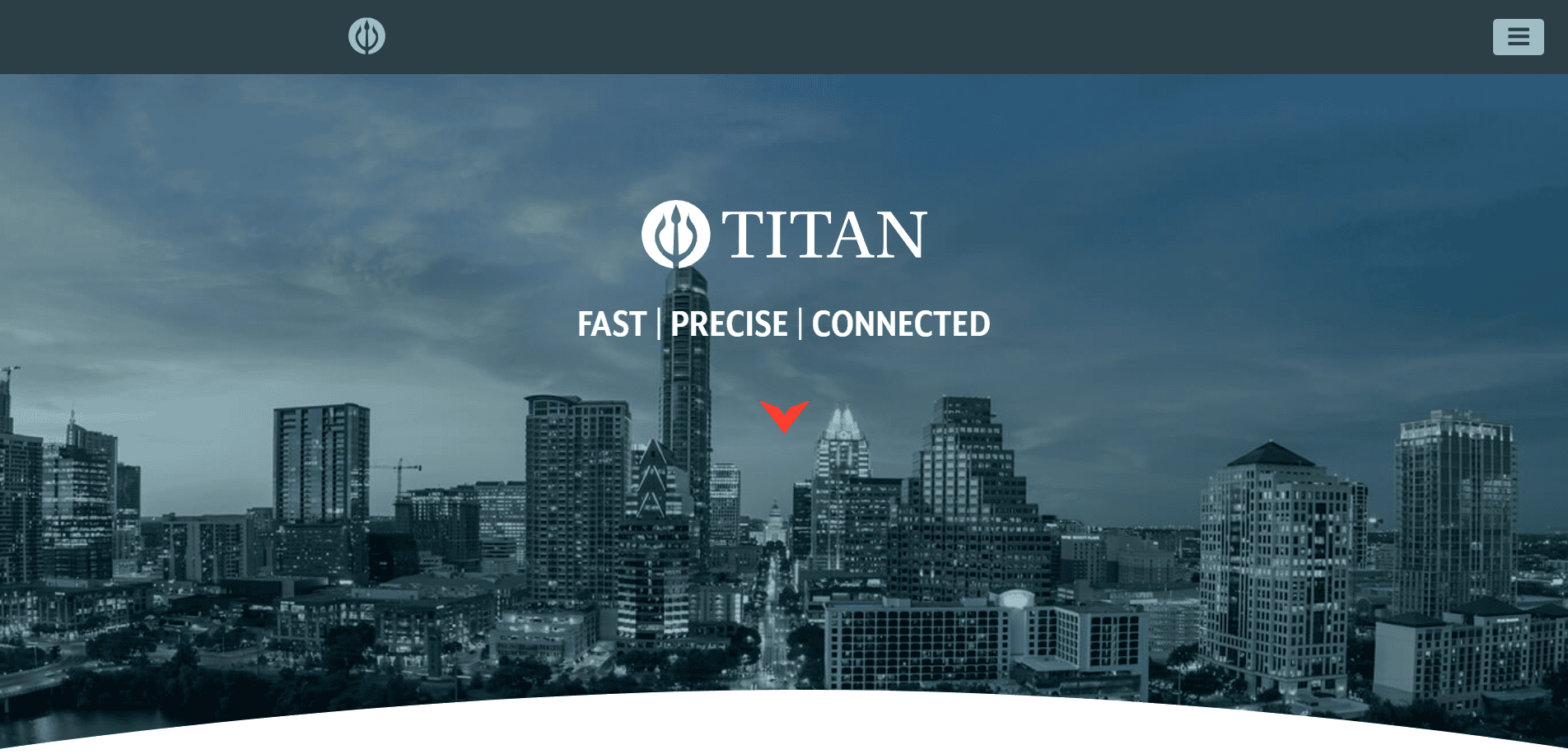 A city skyline at dusk with the logo and name Titan centered above the words Fast | Precise | Connected on a blue-tinted background.