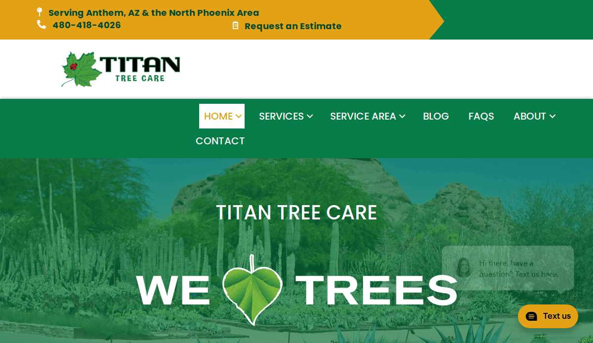 Screenshot of the Titan Tree Care website homepage, featuring a green and white theme, cactus and mountain background, contact info, navigation menu, and the slogan “We ♥ Trees.” A chat box appears in the bottom right corner.