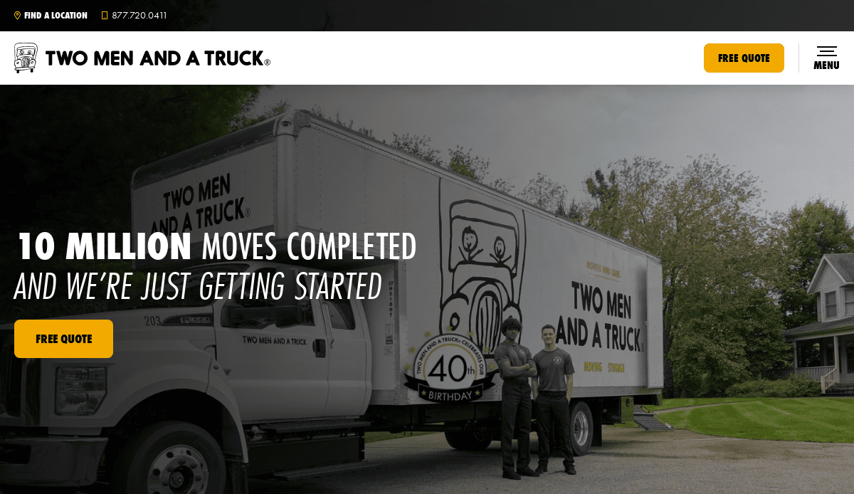 Two men in uniform stand in front of a large white “Two Men and a Truck” moving truck, with a banner saying “10 million moves completed and we’re just getting started.” Buttons for free quote and menu are visible.