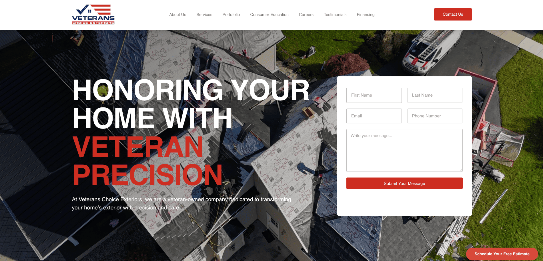 Aerial view of workers installing a roof on a house, overlaid with the text Honoring Your Home With Veteran Precision and a contact form on the right side of the image.