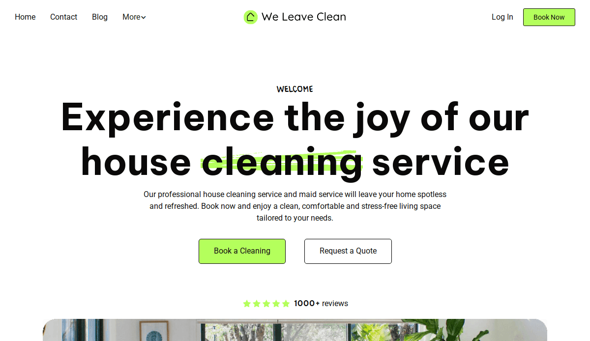 A website homepage for We Leave Clean featuring a bold headline: Experience the joy of our house cleaning service, with options to book a cleaning or request a quote. The design is clean with green accents.