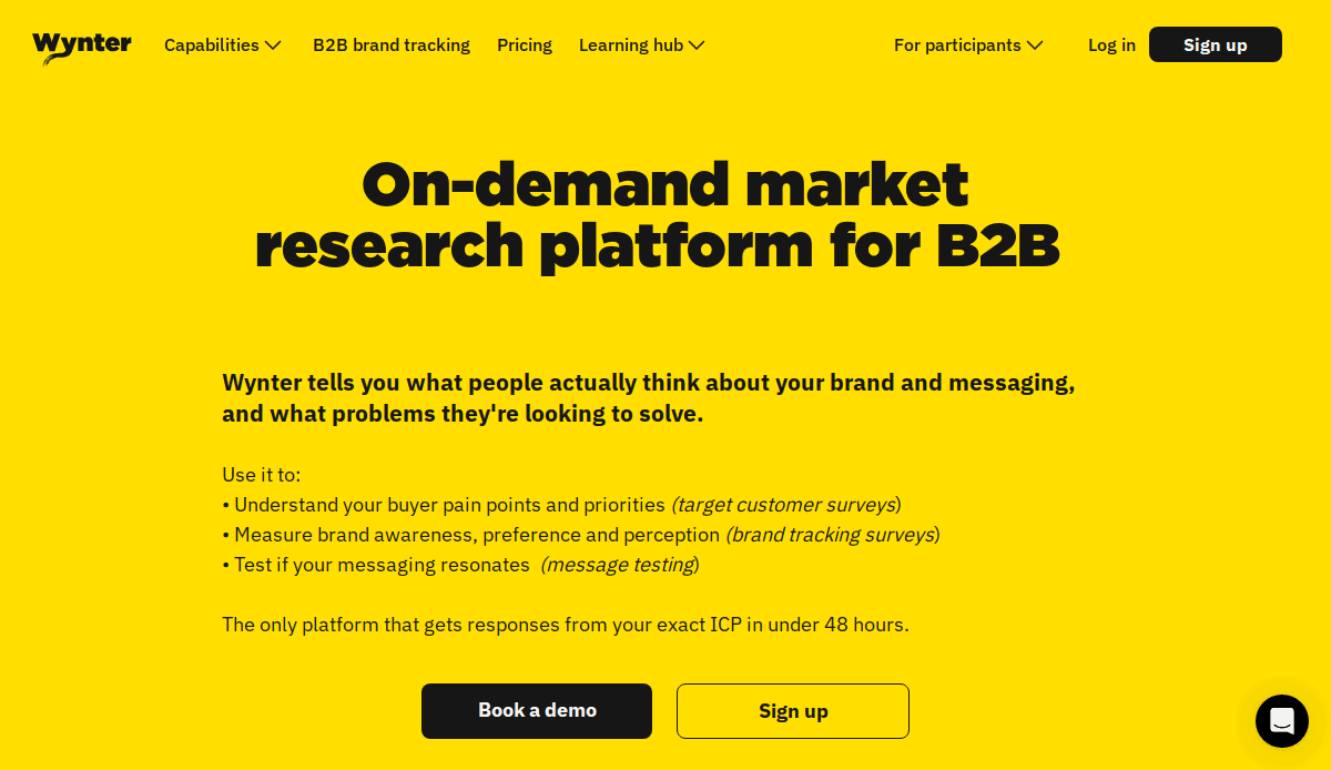 Screenshot of Wynters homepage with a yellow background, black text, and buttons. Headline reads On-demand market research platform for B2B. Buttons at the bottom say Book a demo and Sign up.