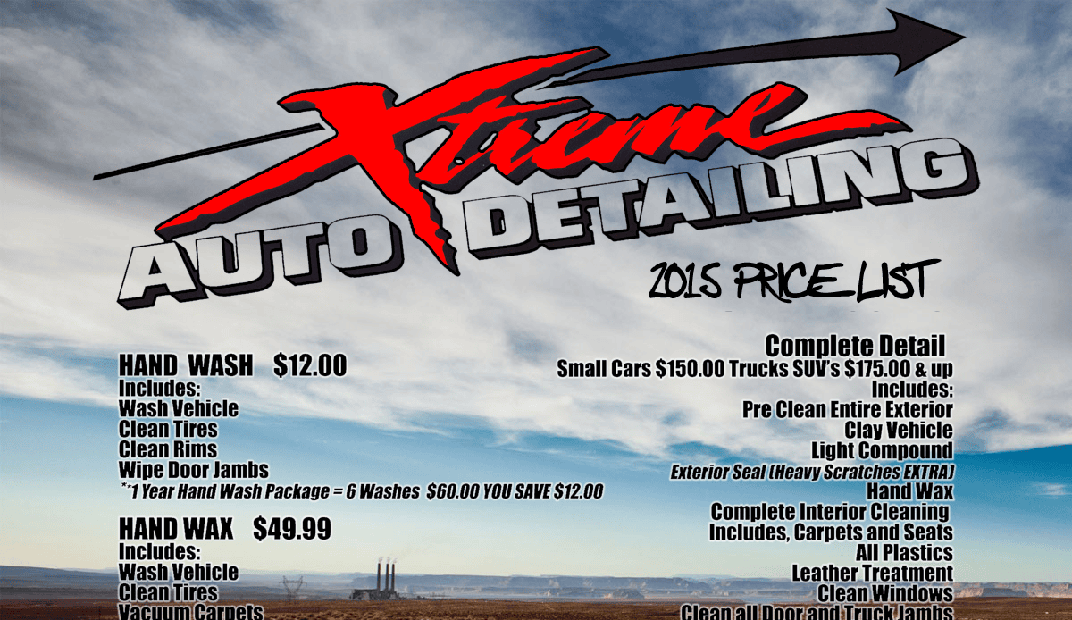 Xtreme Auto Detailing 2015 price list on a cloudy sky background, listing services and prices for hand wash, hand wax, and complete detailing for cars, SUVs, and trucks.