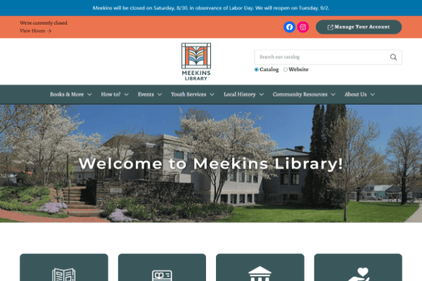Screenshot of the Meekins Library website homepage, featuring a banner that reads Welcome to Meekins Library! over an outdoor image of the library building with trees and stairs. Navigation menus appear at the top.