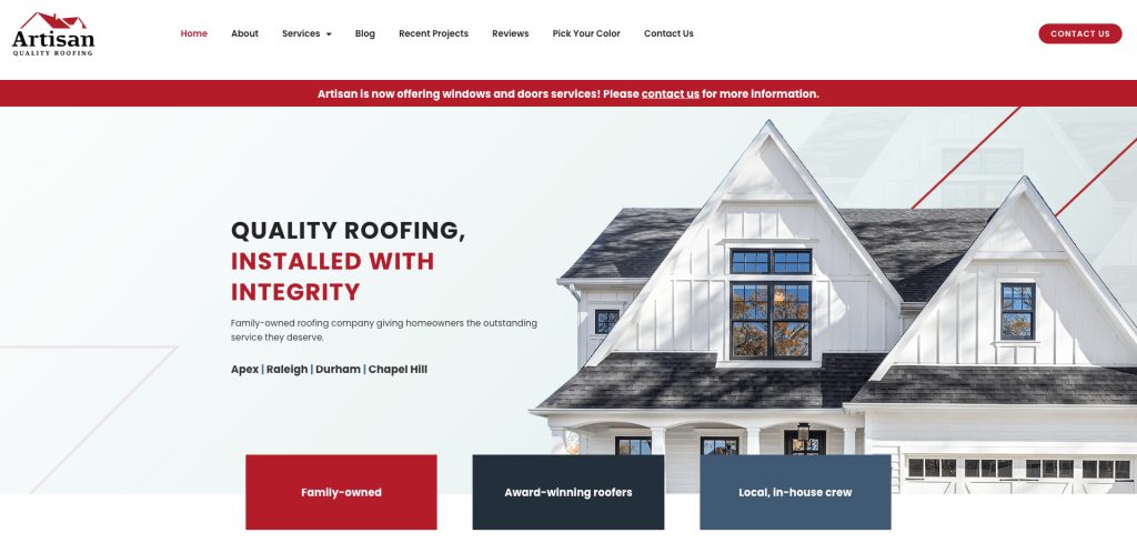 Screenshot of Artisan Quality Roofing’s homepage featuring a white modern house, company logo, navigation menu, a red contact button, and highlighted service features: family-owned, award-winning roofers, and local in-house crew.