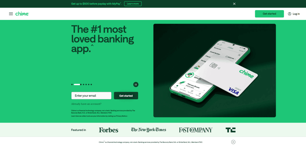 Screenshot of Chime’s website showing a green background, a phone displaying the Chime app, a Chime debit card, and text reading “The #1 most loved banking app.” Includes a field to enter an email and logos of major publications.