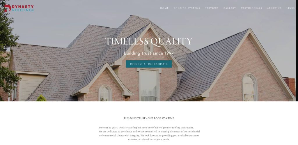 A house with gray roofing shingles is shown under a partly cloudy sky. The Dynasty Roofing logo and menu are at the top. Text reads Timeless Quality and a blue button says Request a Free Estimate.