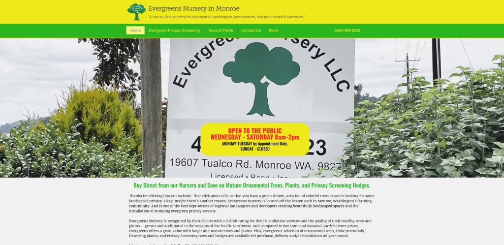 Screenshot of Evergreens Nursery in Monroe website. A sign with a tree logo and contact information appears behind bushes. A yellow banner states, “Open to the public Wednesday-Saturday 8am-2pm” above site details.
