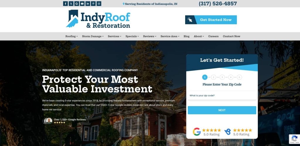 Screenshot of the Indy Roof & Restoration website homepage, featuring a navigation menu, contact info, a house with a new roof, and a form to enter a zip code for service. Google reviews and a Get Started Now button are visible.