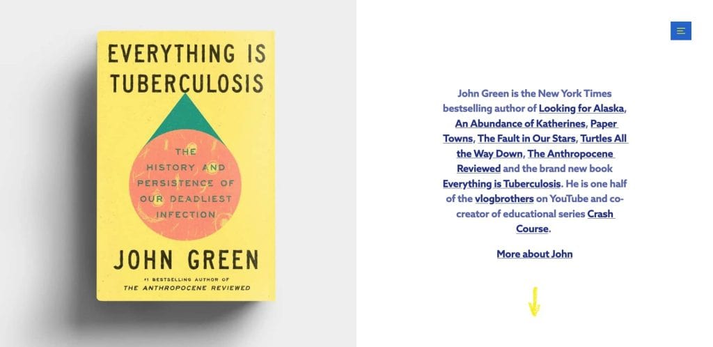 Book cover of Everything Is Tuberculosis by John Green on the left. On the right, text describes John Green and his works, with blue hyperlinks and a yellow arrow pointing downwards.