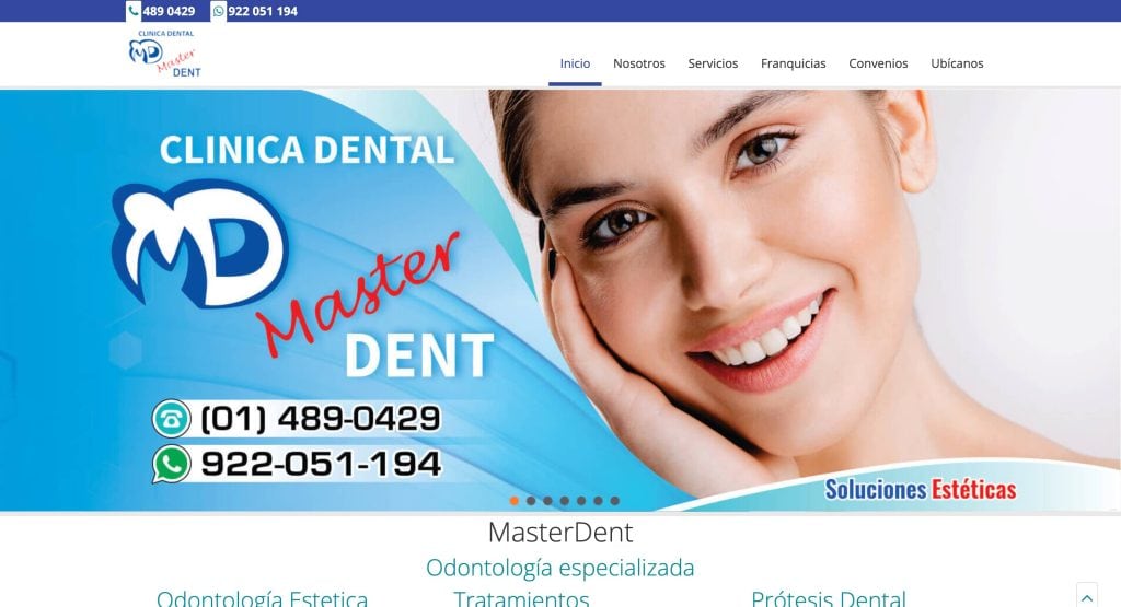 Homepage of a dental clinic website named MasterDent, featuring a smiling woman, clinic logo, contact phone numbers, and menu options such as Inicio, Nosotros, Servicios, Franquicias, Convenios, and Ubícanos.