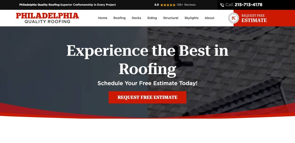 Screenshot of the Philadelphia Quality Roofing website homepage. Large text reads Experience the Best in Roofing with a button labeled Request Free Estimate. The site menu and contact number are visible at the top.