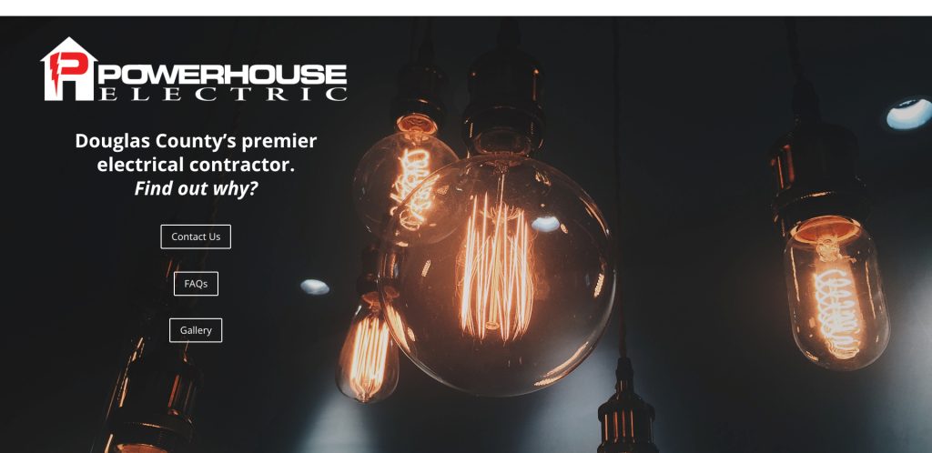 Close-up of glowing vintage light bulbs against a dark background. The Powerhouse Electric logo and text promote the company as Douglas County’s premier electrical contractor, with buttons for Contact Us, FAQs, and Gallery.