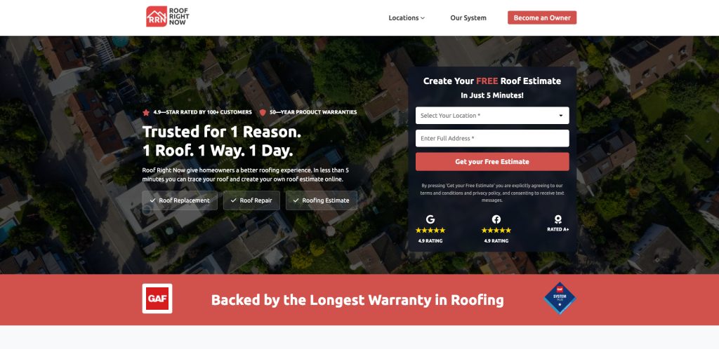 A website homepage for Roof Now showing a roof estimate form, customer reviews, warranty info, and a background of houses with roofs. Red and white color scheme. Trusted for 1 Reason. 1 Roof. 1 Way. 1 Day. is prominently displayed.