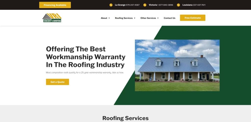 Screenshot of a roofing company website featuring a banner with the text “Offering The Best Workmanship Warranty In The Roofing Industry” and a photo of a house with a metal roof. Buttons read Get a Quote and Free Estimate.