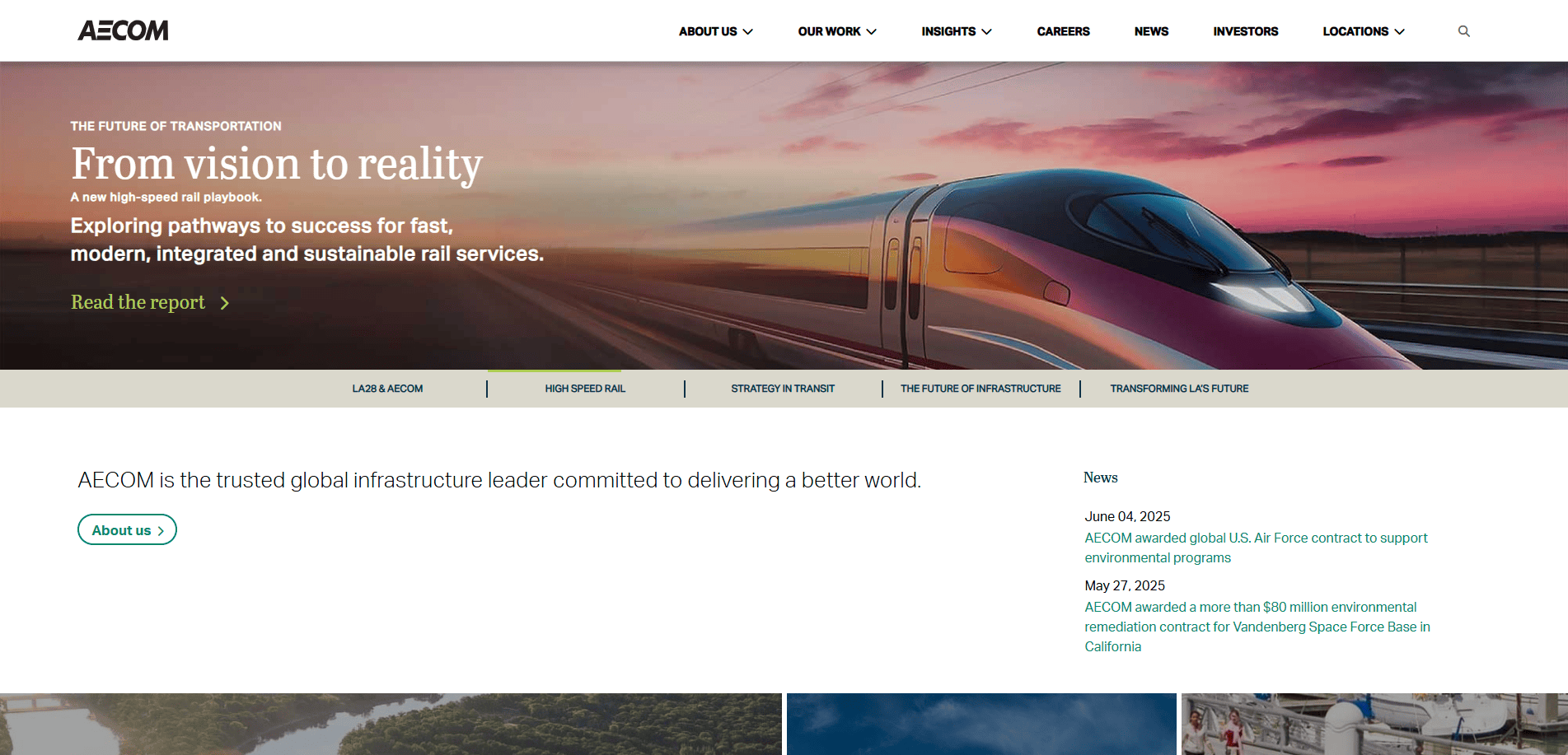 AECOM’s website homepage features a high-speed train speeding past at sunset with the headline, “From vision to reality.” Its sleek website design includes navigation menus and recent news updates above and below the main image.