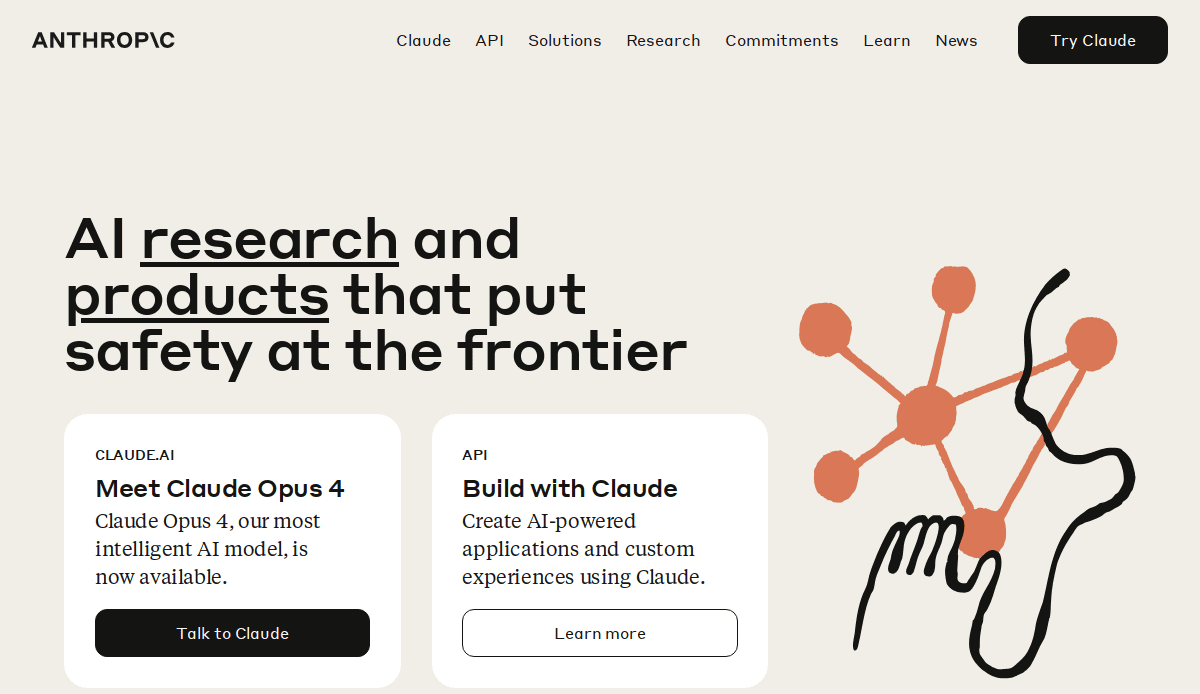 Anthropic homepage highlighting AI research and safety, with two feature boxes for Claude Opus 4 and API tools. A stylized hand and molecule illustration enhances the AI website design. Main colors are beige, black, and orange.