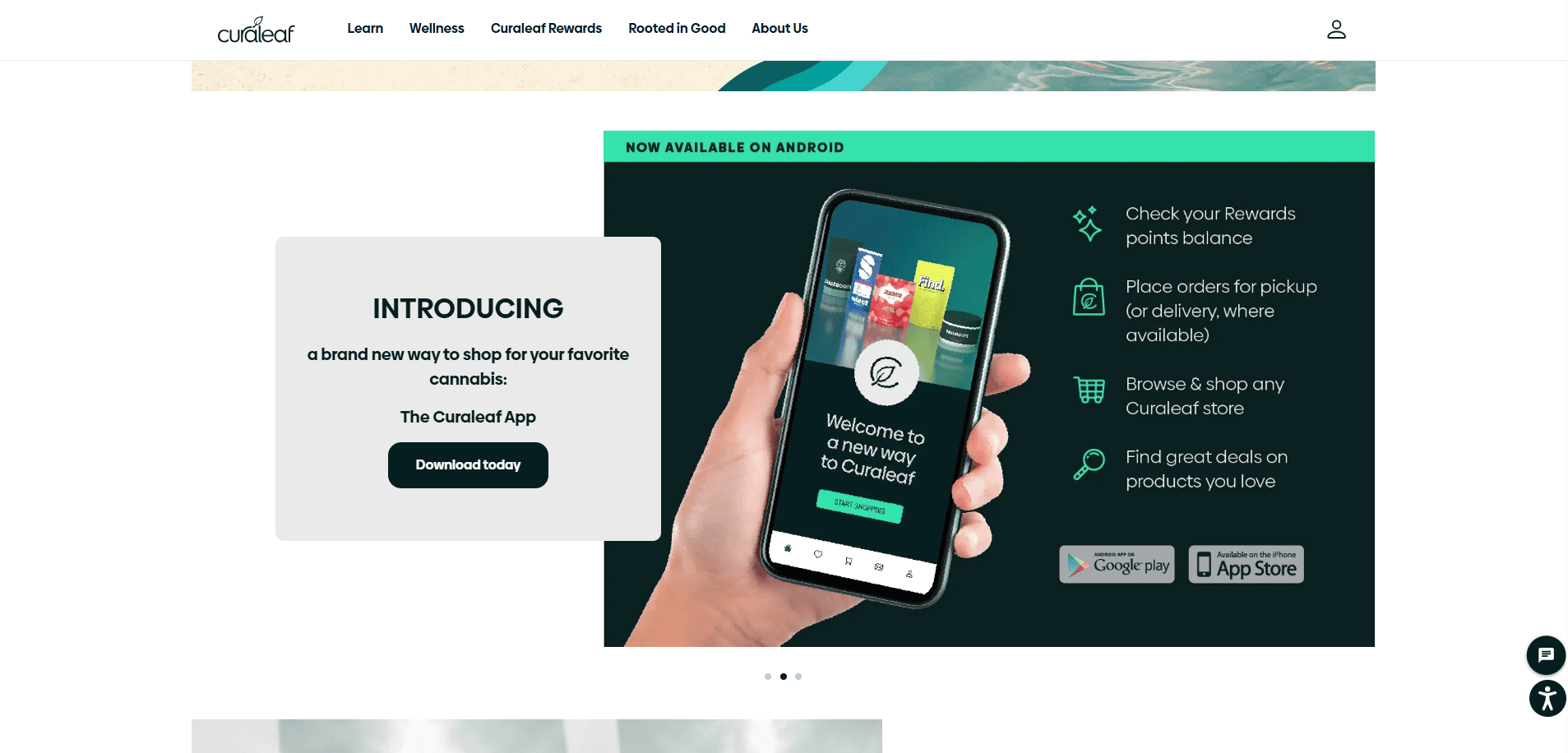 A hand holds a smartphone displaying the Curaleaf app, showcasing “Welcome to a new way to Curaleaf.” Next to it are top app features and download buttons. The header reads, “NOW AVAILABLE ON ANDROID”—the perfect companion for any high-performing site.