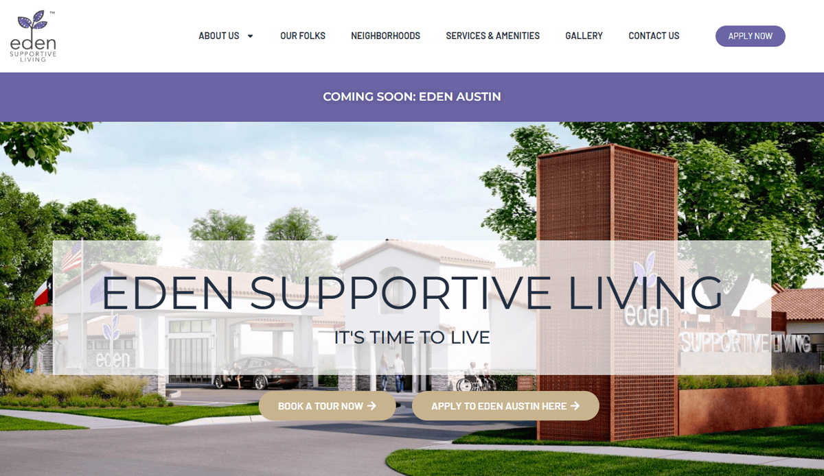 Screenshot of the Eden Supportive Living homepage, showcasing a modern building and their Assisted Living Website Design with the tagline "It's Time to Live," options to book a tour or apply, plus a user-friendly digital front door navigation menu.